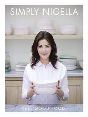 Simply Nigella: Feel Good Food - ebook
